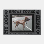 Mijn hond weet dat je hier gepersonaliseerde foto deurmat (Voorkant)