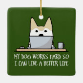 Mijn hond werkt hard keramisch ornament (Achterkant)