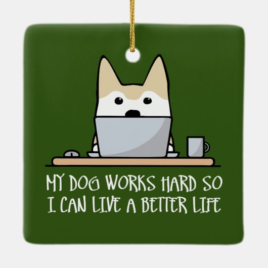 Mijn hond werkt hard keramisch ornament (Achterkant)