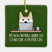 Mijn hond werkt hard keramisch ornament (Voorkant)