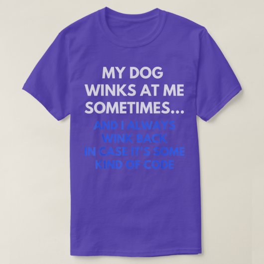 Mijn hond wint me soms grappige hond Lover - 1 T-shirt (Design voorkant)