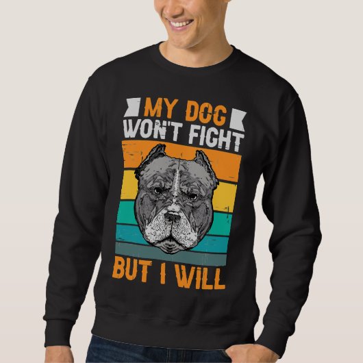 Mijn hond won het gevecht, maar ik zal de grappige trui (Voorkant)