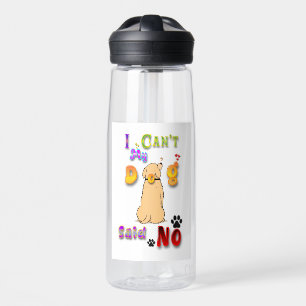 Mijn hond zei nee. waterfles