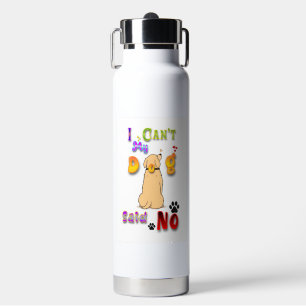 Mijn hond zei nee. waterfles