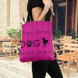 Mijn hond zou hem geen Canvas tas toestaan - Magen