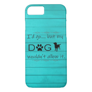 Mijn hond zou het geen iPhone Case toestaan - Blau