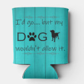 Mijn hond zou het geen koeler toestaan - Blauwgroe (Achterkant)