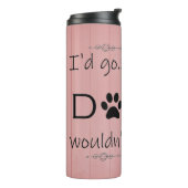 Mijn hond zou het geen thermische trommel toestaan thermosbeker (Gedraaid links)