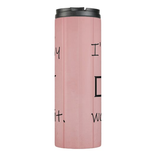 Mijn hond zou het geen thermische trommel toestaan thermosbeker (Achterkant)