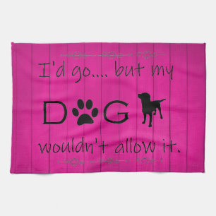 Mijn hond zou het keukenhanddoek niet toestaan - m