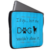 Mijn hond zou het laptophoes niet toestaan - blauw laptop sleeve (Voorkant Rechts)