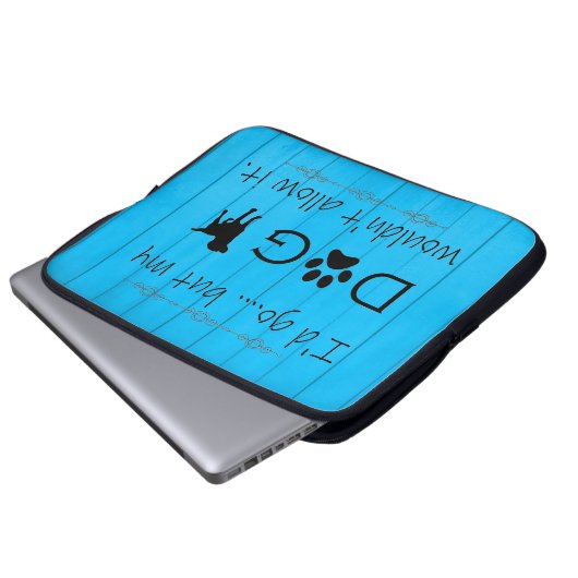 Mijn hond zou het laptophoes niet toestaan - blauw laptop sleeve (Voorkant onderkant)