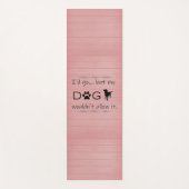 Mijn hond zou het niet toestaan. yogamat (Voorkant)