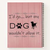 Mijn hond zou het Notitieboek niet toestaan (Achterkant)