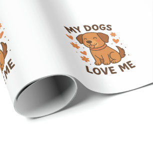 Mijn honden houden van mij Cute hondliefhebber cit Cadeaupapier