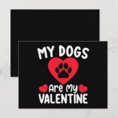 Mijn honden zijn mijn valentijnsdag grappige huisd briefkaart (Voorkant / Achterkant)
