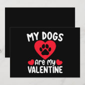 Mijn honden zijn mijn valentijnsdag grappige huisd kaart (Voorkant / Achterkant)