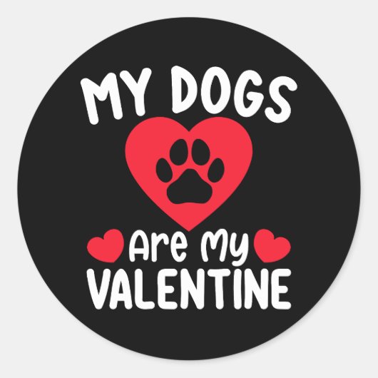Mijn honden zijn mijn valentijnsdag grappige huisd ronde sticker (Voorkant)