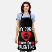 Mijn honden zijn mijn valentijnsdag grappige huisd schort (Gedragen)