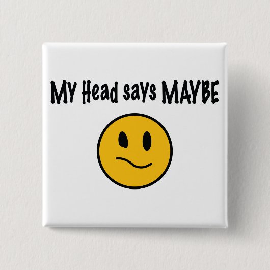 Mijn hoofd zegt misschien vierkante button 5,1 cm (Voorkant)
