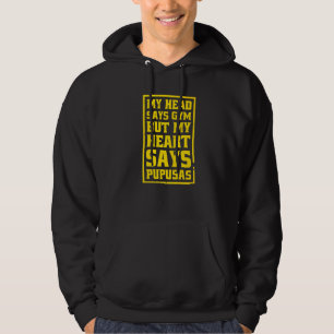 Mijn hoofd zegt sportschool maar mijn hart zegt Pu Hoodie