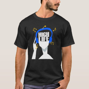 Mijn hoofdtelefoon speelt alleen Highlife uit Ghan T-shirt