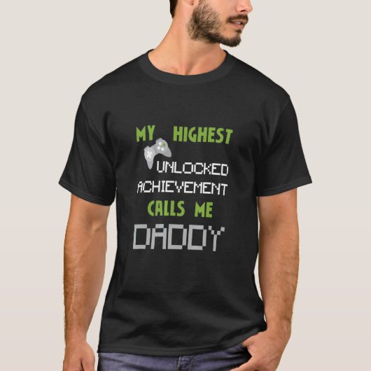 Mijn hoogste onvergrendelde prestatie noem me papa t-shirt (Voorkant)