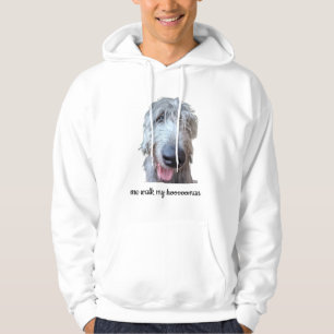 Mijn Hoooooman Wandelen Funny Ierse Wolfshond Hood Hoodie