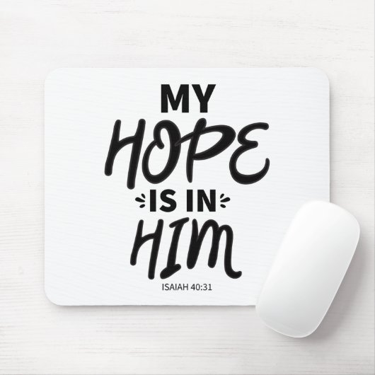 Mijn hoop is in zijn evangelie Grafiek Goede Hoop  Muismat (Met muis)