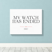 Mijn horloge is afgelopen canvas afdruk (Insitu (Houten vloer))