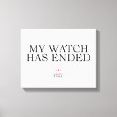 Mijn horloge is afgelopen canvas afdruk (Voorkant)