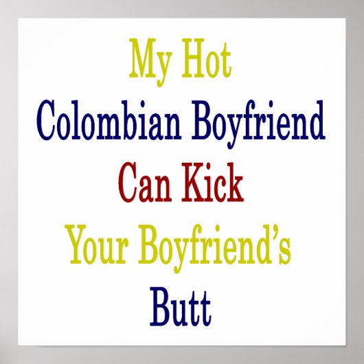 Mijn hotColombiaanse boyvriend kan je vriend vermo Poster (Voorkant)