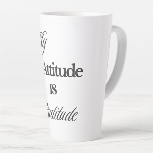 Mijn houding is dankbaarheid latte Mok (Rechterhoek)