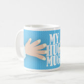 Mijn Hug Cute Cartoon Fun Slogan Art Fun Koffiemok (Voorkant links)