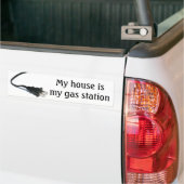 Mijn huis is mijn benzinestation bumpersticker (Op Truck)