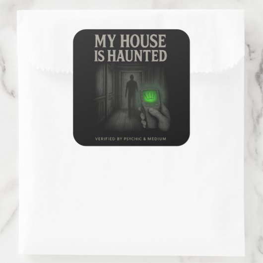 Mijn huis is spookachtige Sticker - geverifieerd d (Tas)