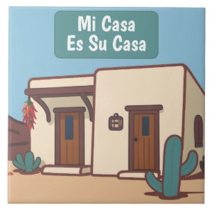Mijn huis is uw huis Mexicaans woestijn Adobe huis Tegeltje