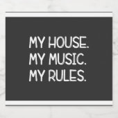 Mijn huis, mijn muziek, mijn regels bier etiket (Enkel label)