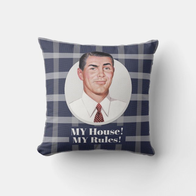 Mijn huis! Mijn regels! GOOI kussen (Voorkant)