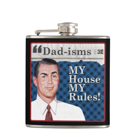 Mijn huis mijn regels! heupfles (Voorkant)