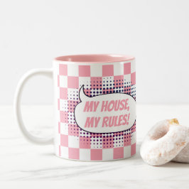 "Mijn huis, mijn regels!" ingecheckte achtergrond Tweekleurige Koffiemok