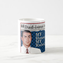 MIJN huis, MIJN regels! Koffiemok