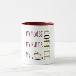 Mijn Huis Mijn Regels Mijn Koffie Bordeauxrood Mok