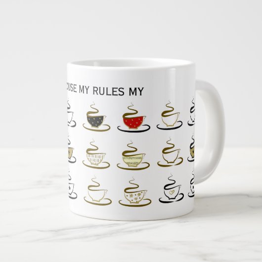 Mijn huis Mijn regels Mijn koffie Grote Koffiekop (Voorkant rechts)