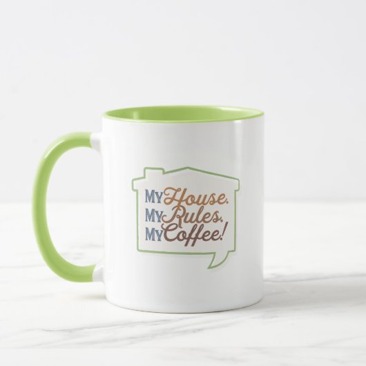 Mijn huis. Mijn regels. Mijn koffie! Mok (Links)