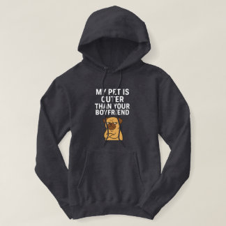 Mijn huisdier is Schattige dan je vriendje Hoodie