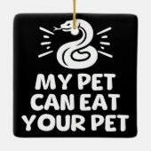 Mijn huisdier kan uw huisdier eten, grappige slang keramisch ornament (Achterkant)