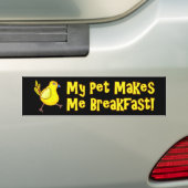 Mijn huisje maakt me ontbijtkip bumpersticker (Op auto)