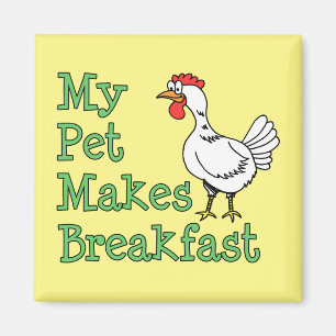 Mijn huisje maakt ontbijtkip magneet