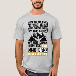 Mijn hulp komt van de Heer T-shirt